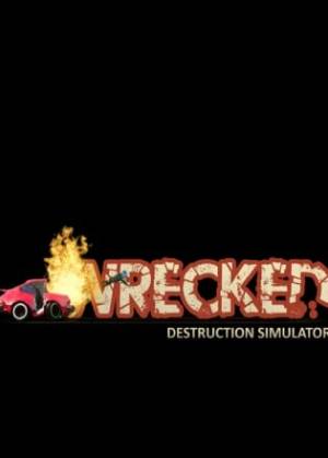 Wrecked Destruction Simulator Poster