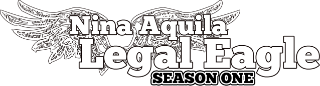 Nina Aquila: Legal Eagle, main logo of the first season