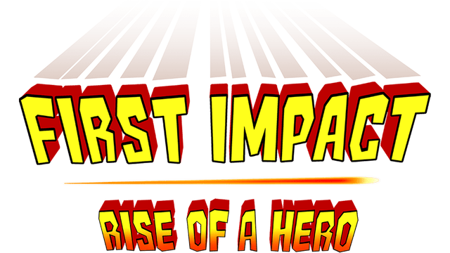 First Impact: Rise of a Hero Main Logo