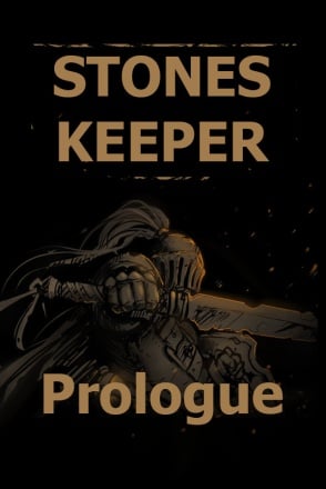 Stones Keeper: Prologue