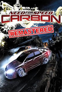 Need For Speed Carbon - Remastered Game