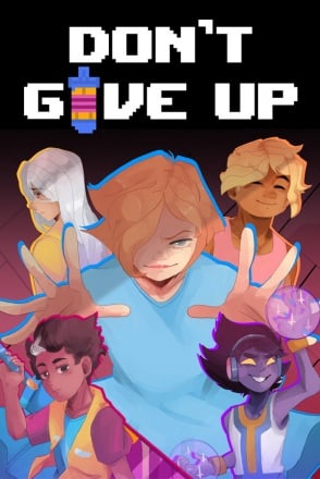 DONT GIVE UP: A Cynical Tale Game