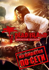 Dead Island Definitive Collection Game