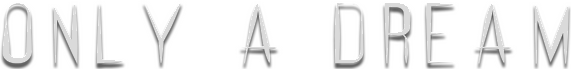Only A Dream Logo