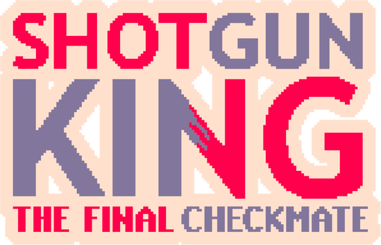 Shotgun King: The Last Checkmate logo