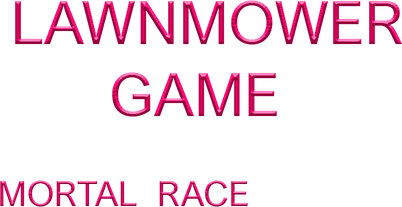 Lawn Mower Game: Mortal Race Logo