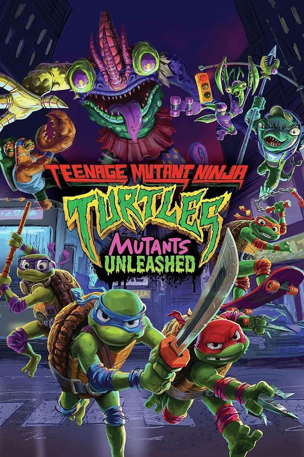 Teenage Mutant Ninja Turtles Mutants Unleashed Poster
