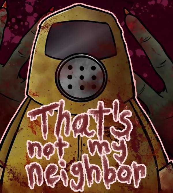That's not my neighbor Poster