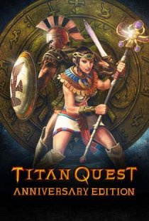 Titan Quest Anniversary Editio
