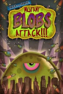 Tales From Space: Mutant Blobs