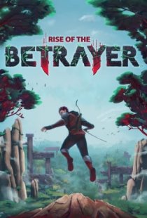 Rise of the Betrayer