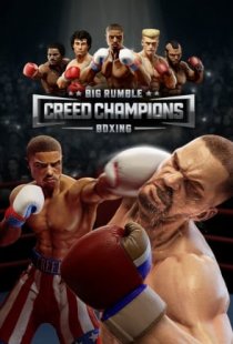 Big Rumble Boxing: Creed Champ
