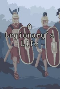 A Legionarys Life