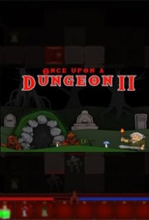 Once upon a Dungeon 2