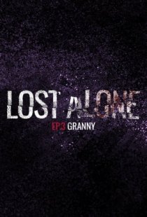 Lost Alone Ep.3 - Nonnina