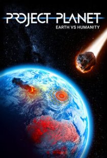 Project Planet - Earth vs Huma
