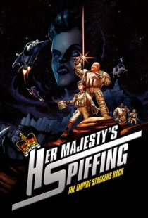 Her Majestys SPIFFING