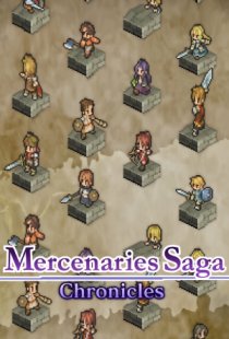 Mercenaries Saga: Chronicles