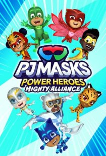 PJ Masks Power Heroes: Mighty 