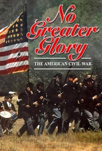 No Greater Glory: The American