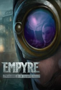 EMPYRE: Lords of the Sea Gates