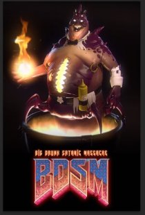 BDSM: Big Drunk Satanic Massac