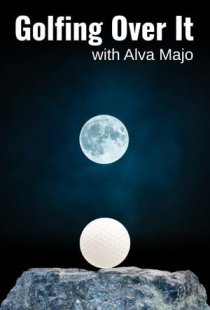 Golfing Over It with Alva Majo