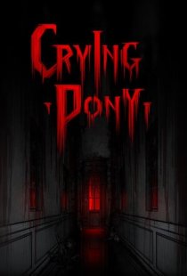 Crying Pony