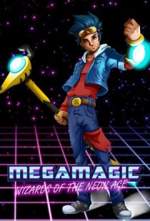 Megamagic: Wizards of the Neon