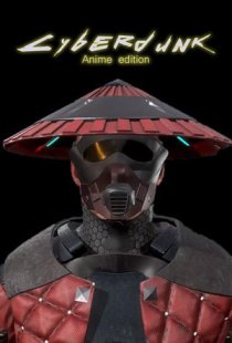 Cyberdunk Anime Edition