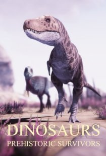 Dinosaurs Prehistoric Survivor