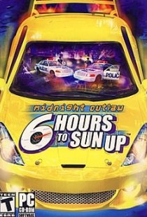 Midnight Outlaw: Six Hours To 