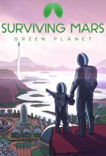 Surviving Mars: Green Planet