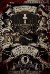 No More Gentlemen