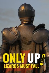 Only Up Lizards Must Fall