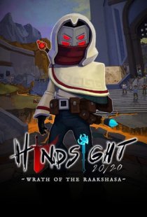 Hindsight 20/20 - Wrath of the