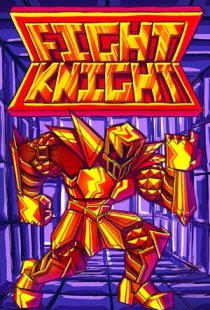 FIGHT KNIGHT
