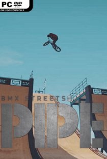 PIPE by BMX Streets