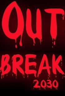 Outbreak 2030
