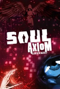 Soul Axiom Rebooted