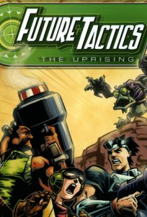 Future Tactics: The Uprising