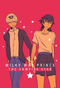 Milky Way Prince – The Vampire