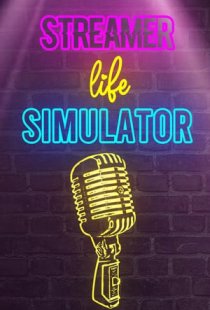 Streamer Life Simulator