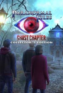 Paranormal Files: Ghost Chapte