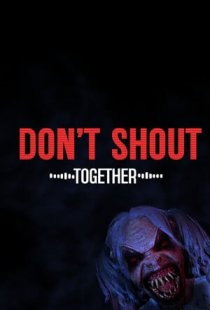 Dont Shout Together