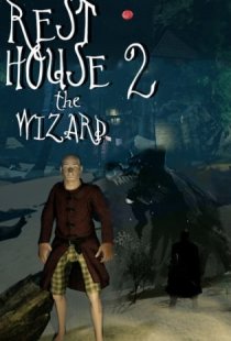Rest House 2 - The Wizard