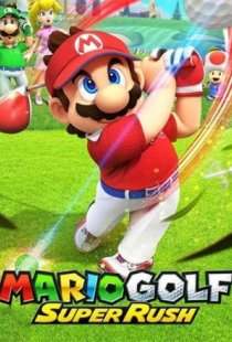 Mario Golf: Super Rush
