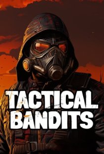TACTICAL BANDITS