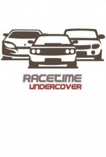 RaceTime: Undercover