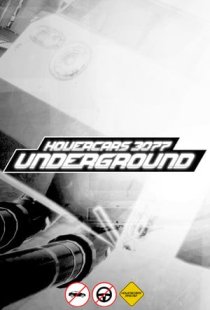 Hovercars 3077: Underground ra